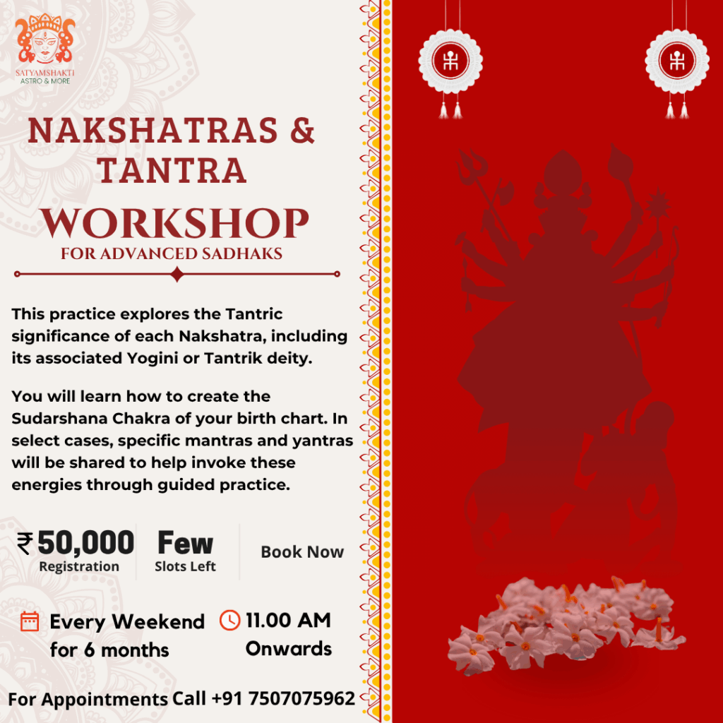 nakshetra and tantra workshop